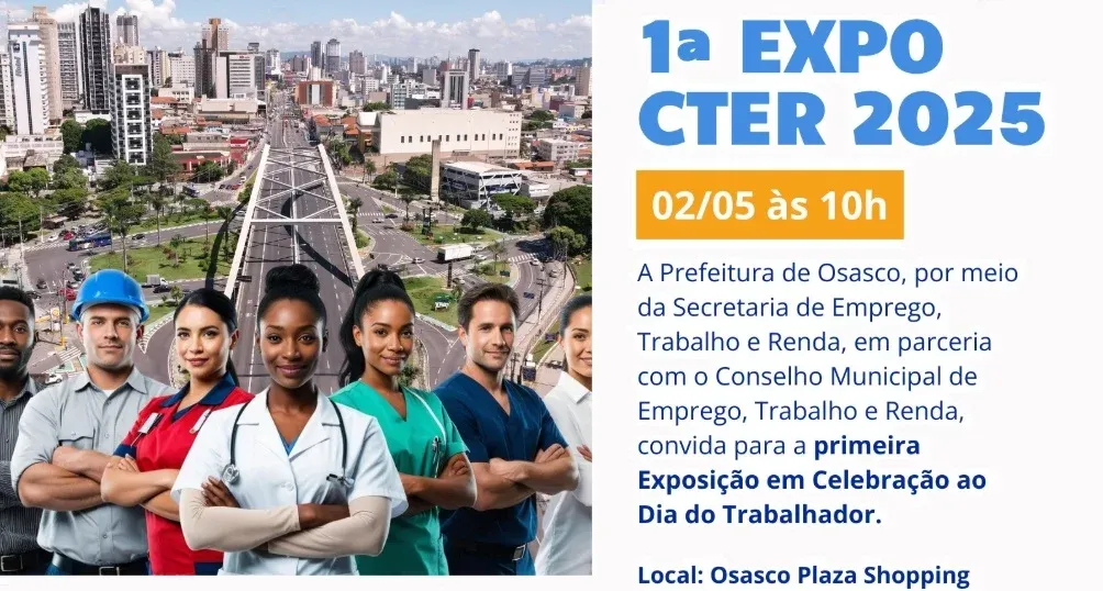 Prefeitura de Osasco realiza a 1ª Expo CTER em alusão ao Dia do Trabalhador